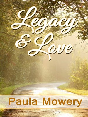 cover image of Legacy and Love